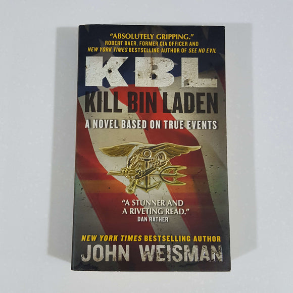 KBL: Kill Bin Laden by John Weisman