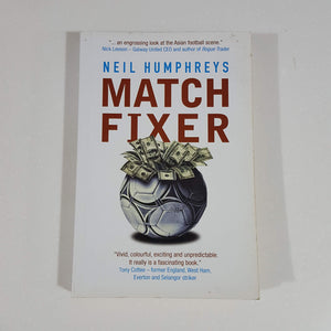 Match Fixer by Neil Humphreys