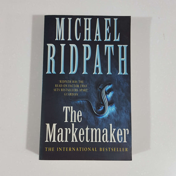 The Marketmaker by Michael Ridpath