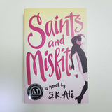 Saints And Misfits by S.K. Ali