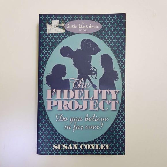 The Fidelity Project by Susan Conley