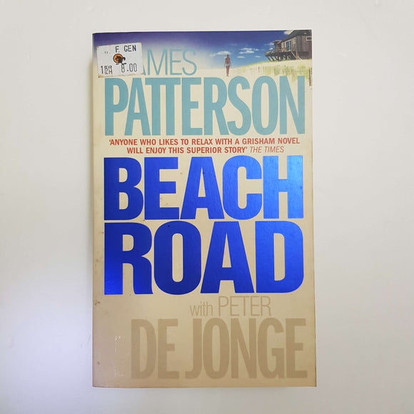Beach Road by J. Patterson & P. De Jonge