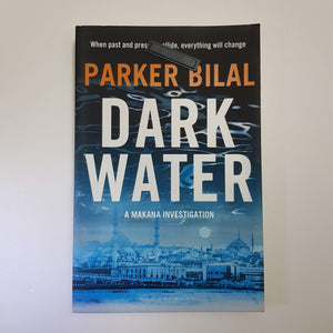 Dark Water by Parker Bilal