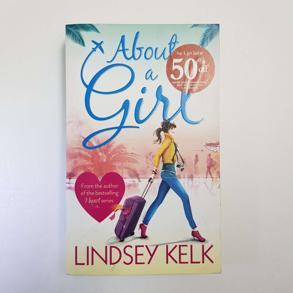 About A Girl by Lindsey Kelk