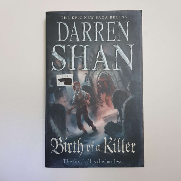 Birth Of A Killer by Darren Shan