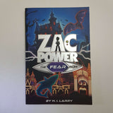 Zac Power: The Fear Files by H. I. Larry