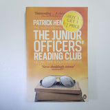 The Junior Officers' Reading Club: Killing Time & Fighting Wars by Patrick Hennessey