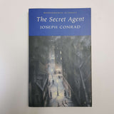 The Secret Agent by Joseph Conrad