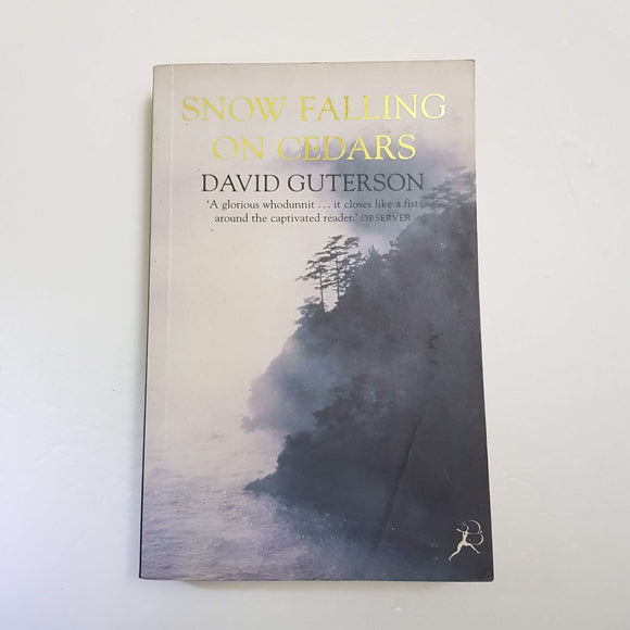 Snow Falling On Cedars by David Guterson