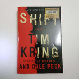 Shift by Tim Kring & Dale Peck