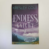 Endless Knight: The Arcana Chronicles by Kresley Cole