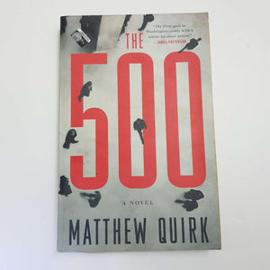 The 500 by Matthew Quirk