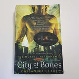 The Mortal Instruments: City Of Bones by Cassandra Clare