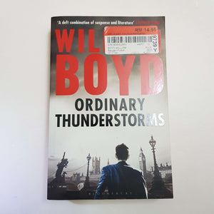 Ordinary Thunderstorms by William Boyd