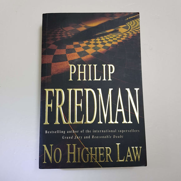 No Higher Law by Philip Friedman