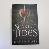 Scarlet Tides: The Moontide Quartet by David Hair