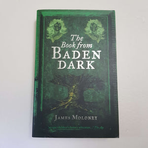 The Book From Baden Dark by James Moloney