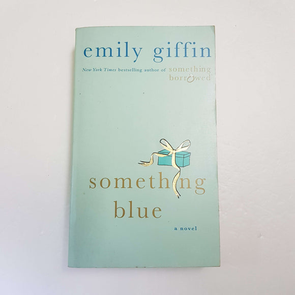 Something Blue by Emily Griffin