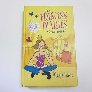 The Princess Diaries: Sixsational by Meg Cabot (Hardcover)