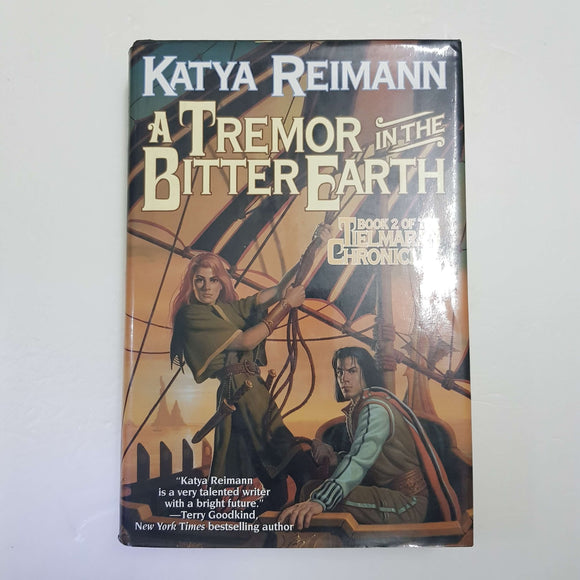 A Tremor In The Bitter Earth by Katya Reimann (Hardcover)