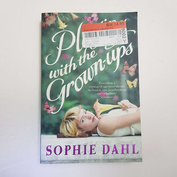 Playing With The Grown-Ups by Sophie Dahl