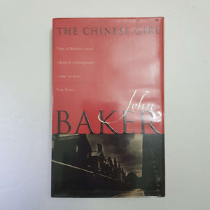 The Chinese Girl by John Baker