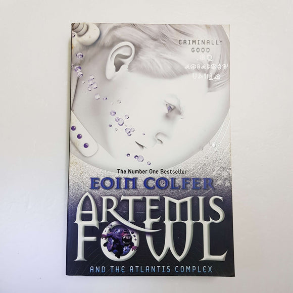 Artemis Fowl And The Atlantis Complex by Eoin Colfer