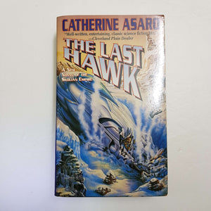 The Last Hawk by Catherine Asaro