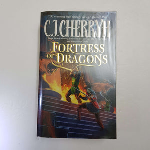 Fortress Of Dragons by C. J. Cherryh