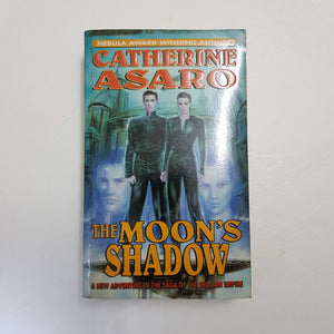 The Moon's Shadow by Catherine Asaro