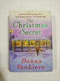 The Christmas Secret by Donna VanLiere (Hard Cover)