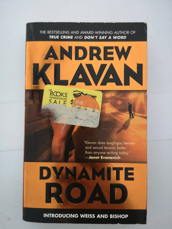 Dynamite Road by Andrew Klavan