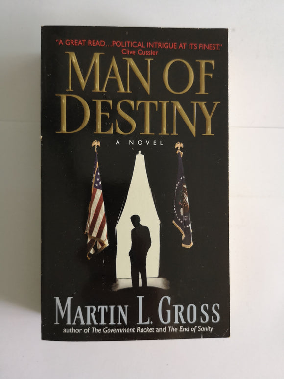 Man of Destiny by Martin L. Gross