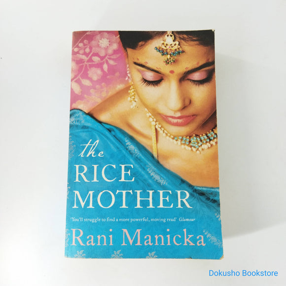 The Rice Mother by Rani Manicka