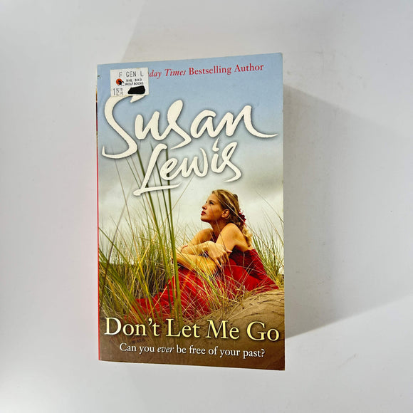 Don't Let Me Go (No Child of Mine #2) by Susan Lewis