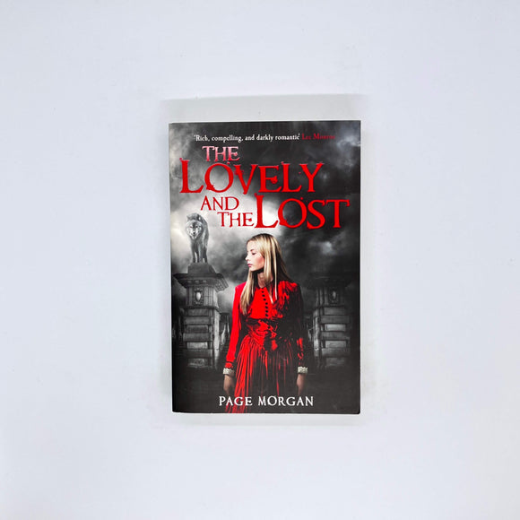 The Lovely and the Lost (The Dispossessed #2) by Page Morgan