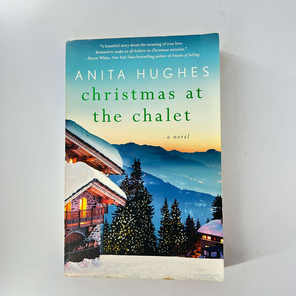 Christmas at the Chalet by Anita Hughes