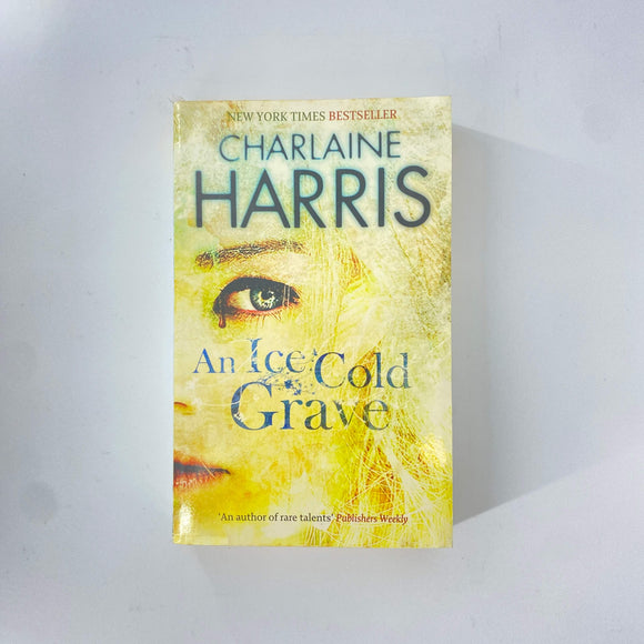 An Ice Cold Grave (Harper Connelly #3) by Charlaine Harris