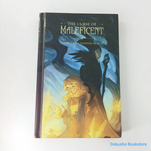 The Curse of Maleficent: The Tale of a Sleeping Beauty by Elizabeth Rudnick (Hardcover)