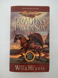 Dragons of a Fallen Sun: War of Souls Trilogy, Volume One by Weis & Hickman