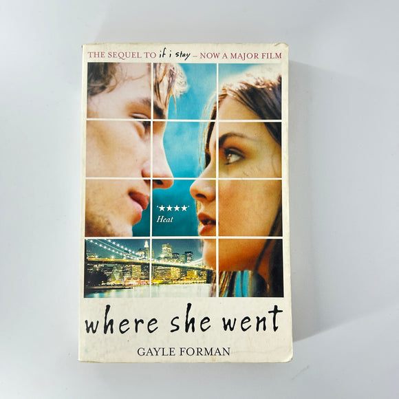 Where She Went (If I Stay #2) by Gayle Forman