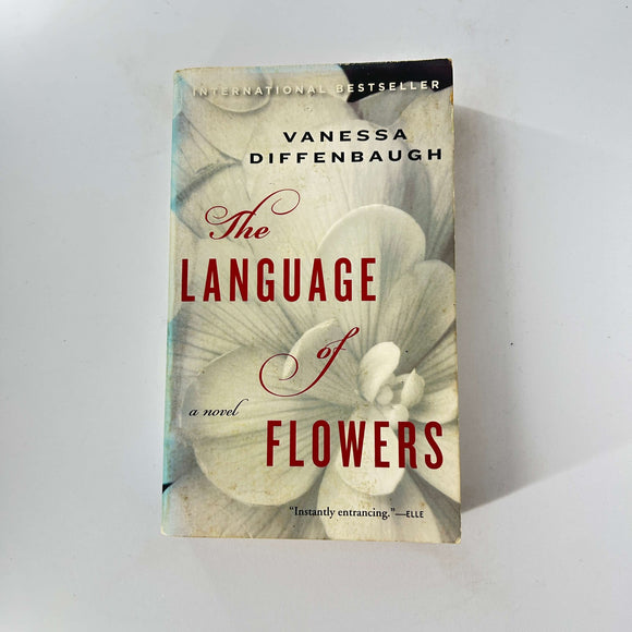 The Language of Flowers by Vanessa Diffenbaugh