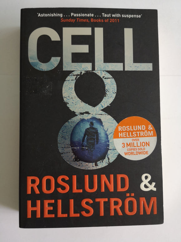 Cell 8 by Roslund & Hellström