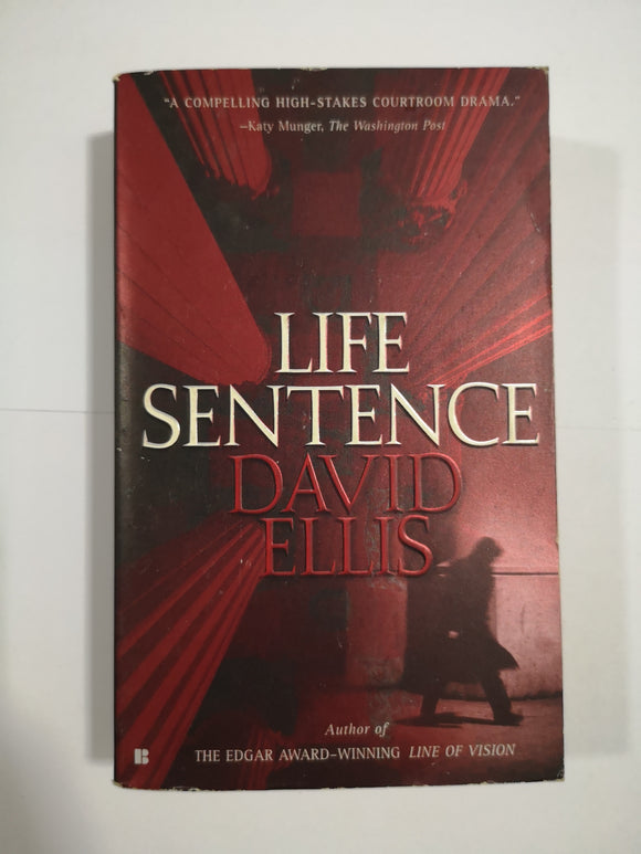 Life Sentence by David Ellis