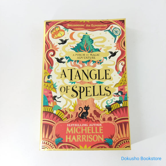 A Tangle of Spells (A Pinch of Magic #3) by Michelle Harrison