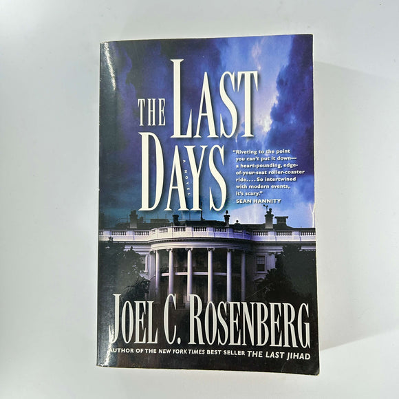 The Last Days (The Last Jihad #2) by Joel C. Rosenberg