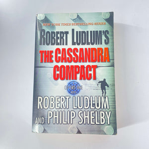 The Cassandra Compact (Covert-One #2) by  Robert Ludlum