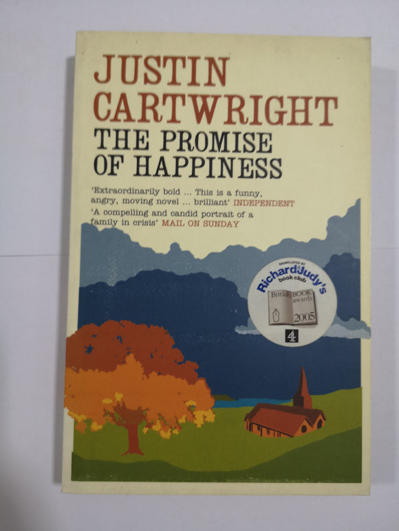 The Promise of Happiness by Justin Cartwright