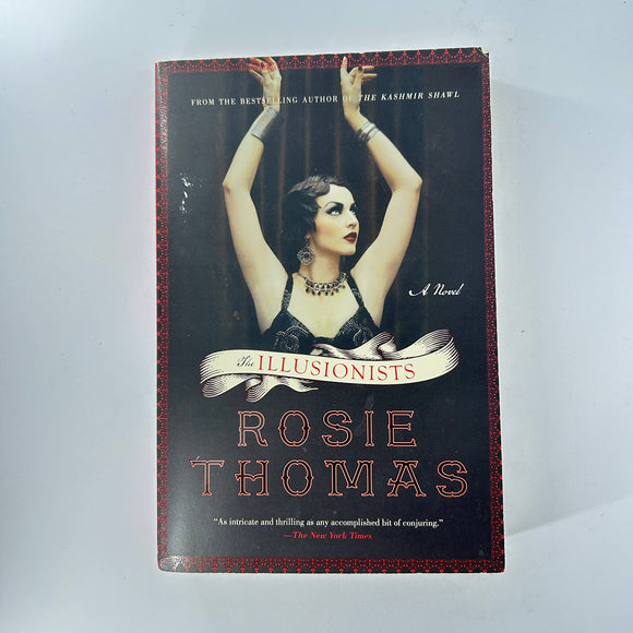 The Illusionists by Rosie Thomas