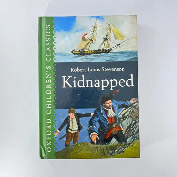 Kidnapped (David Balfour #1) by Robert Louis Stevenson (Hardcover)